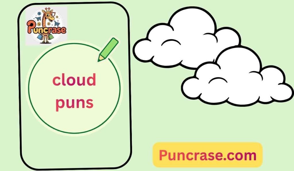 cloud puns