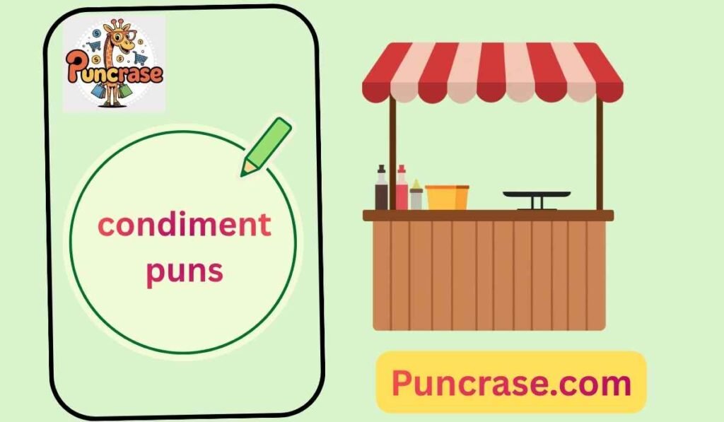 condiment puns