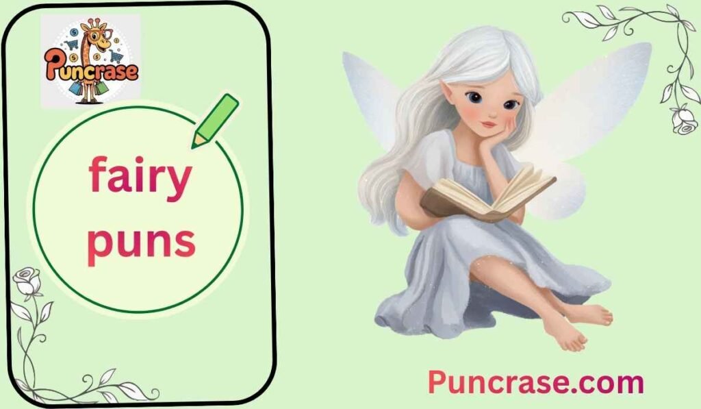 fairy puns