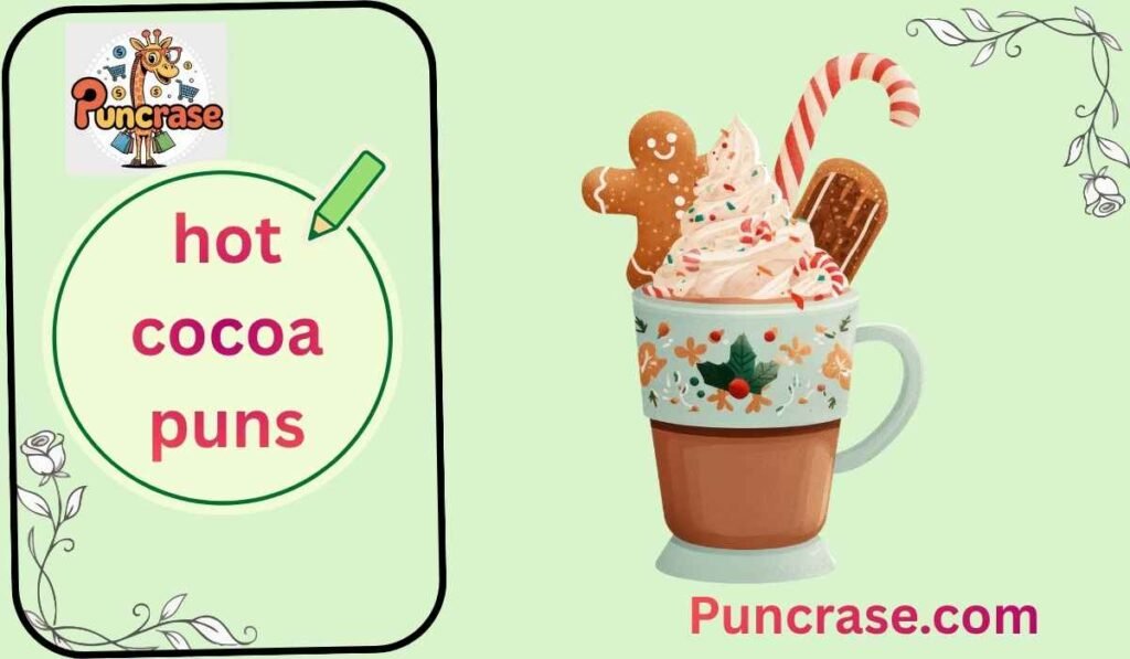 hot cocoa puns