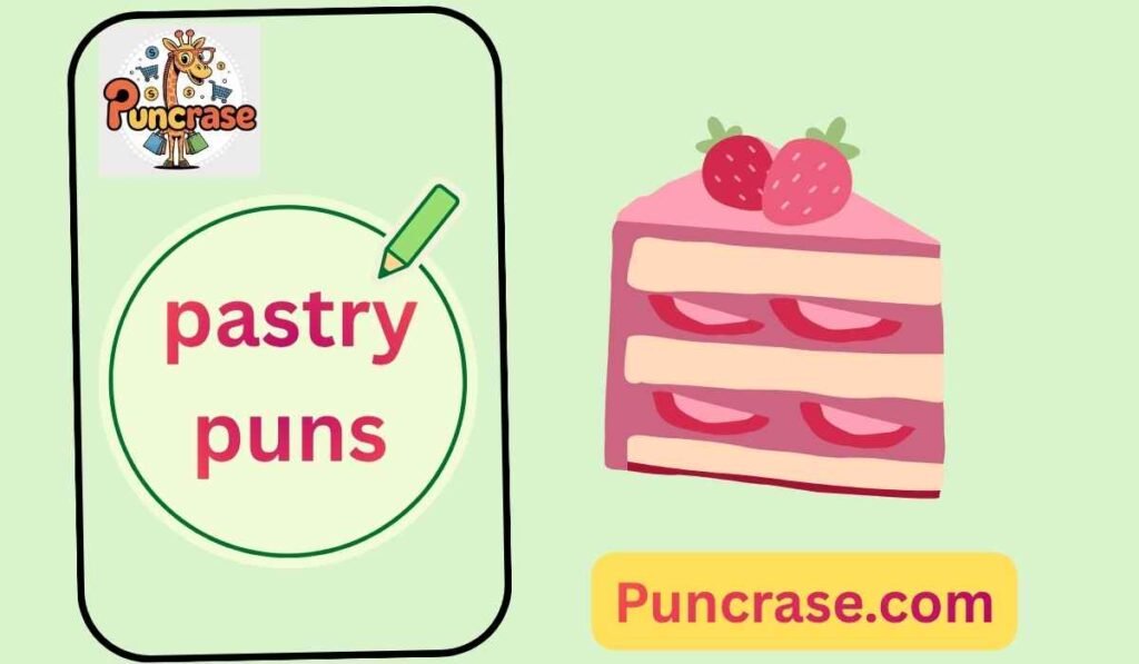 pastry puns