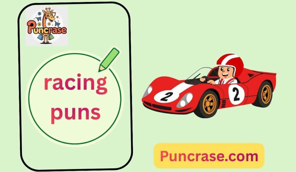 racing puns