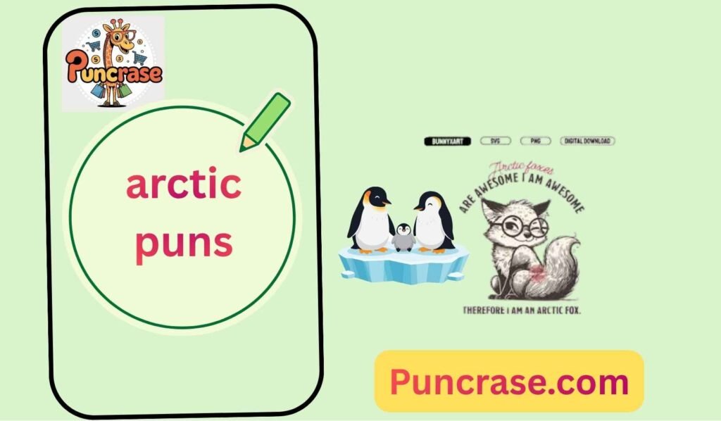 arctic puns