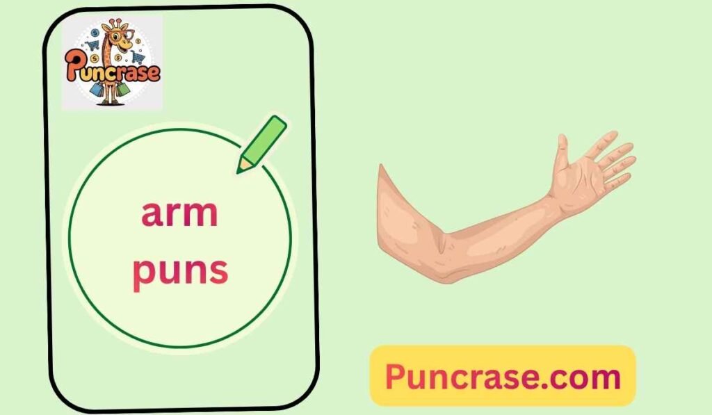arm puns
