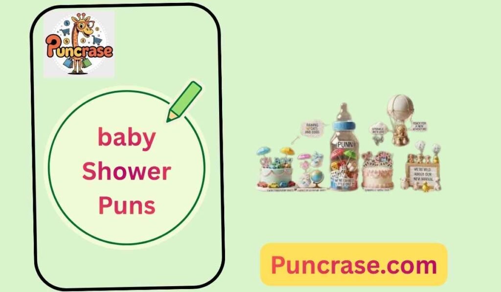 baby Shower Puns