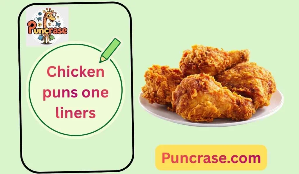 Chicken puns one liners