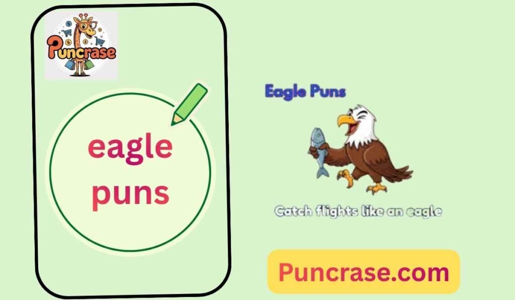 eagle puns
