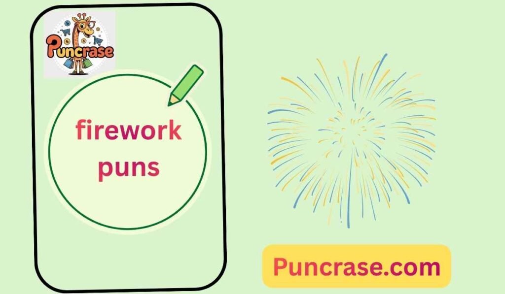 firework puns