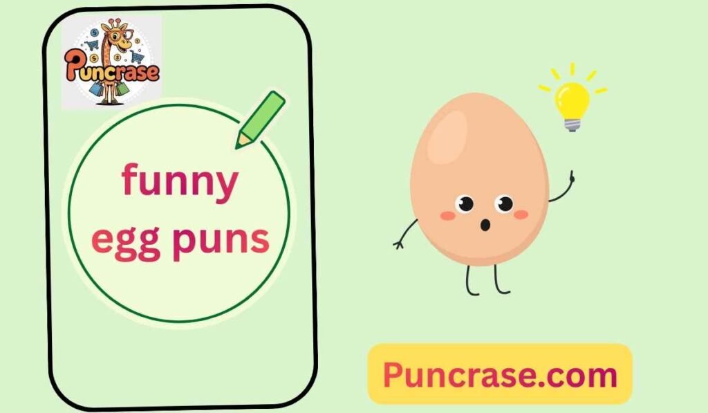funny egg puns