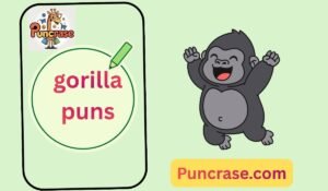 gorilla puns