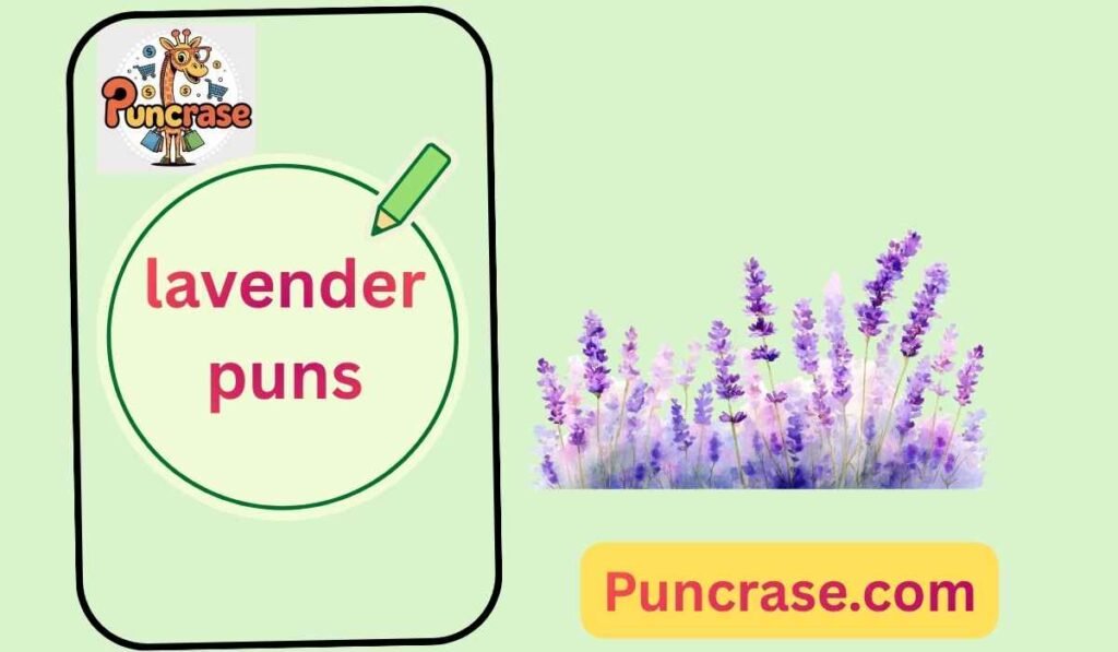 lavender puns