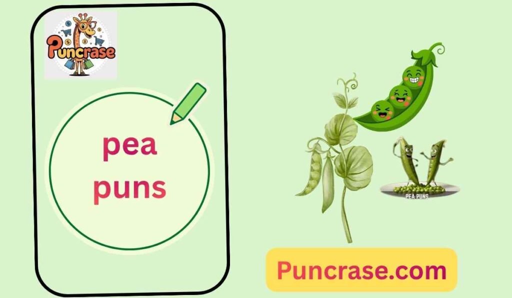 pea puns