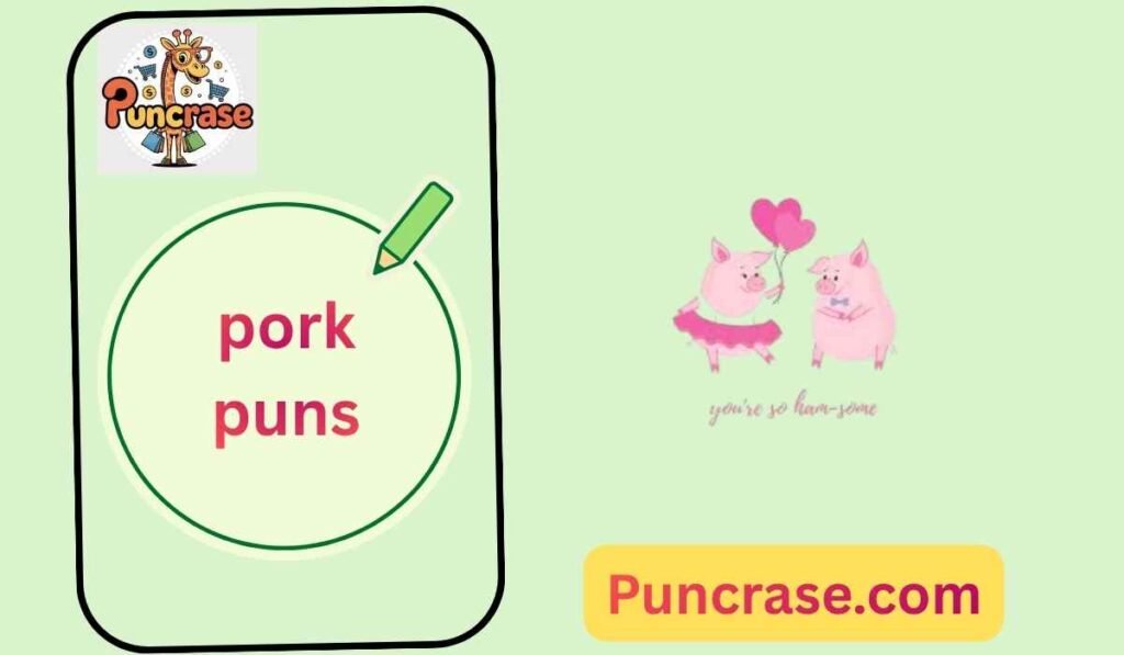 pork puns