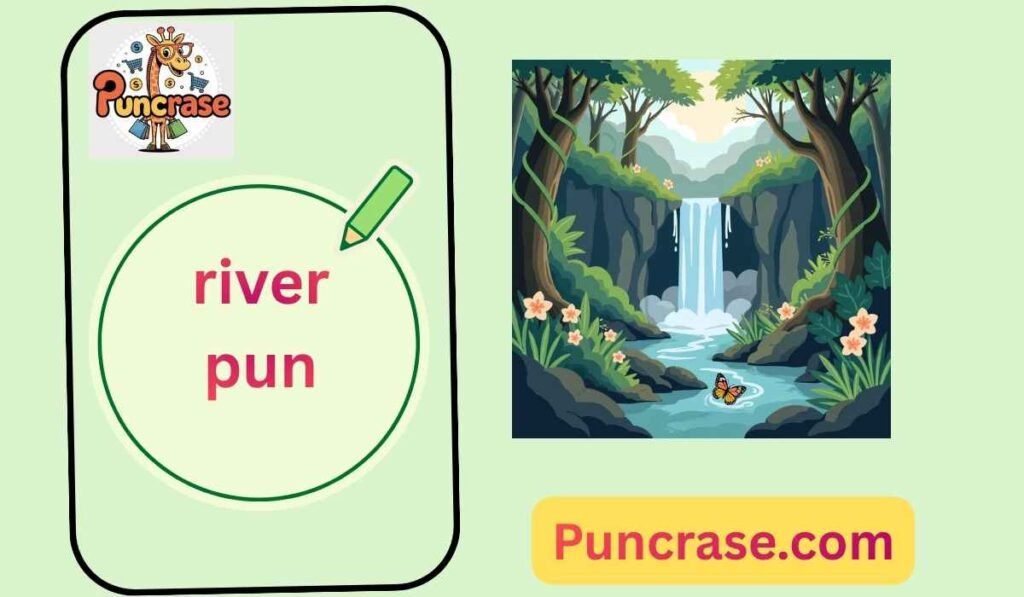 river pun