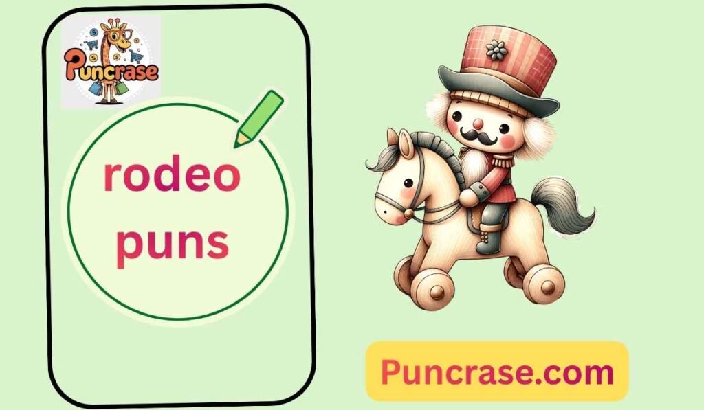 rodeo puns
