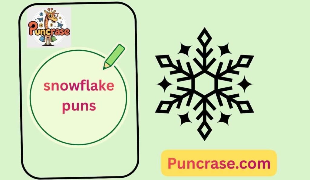 snowflake puns
