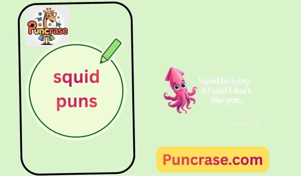 squid puns