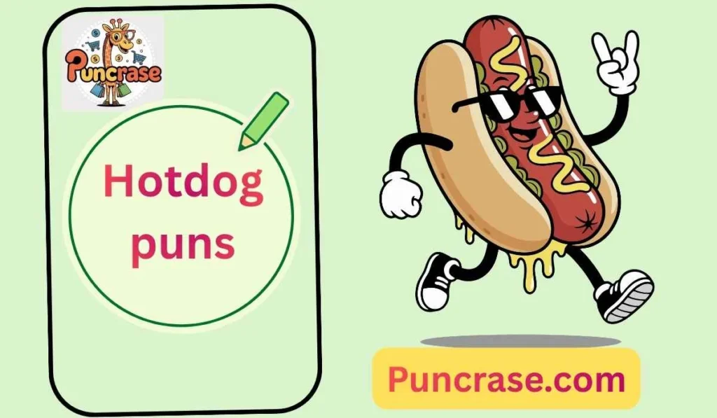 Hotdog puns